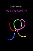 Polska książka : Wyznawcy - Zoe Heller