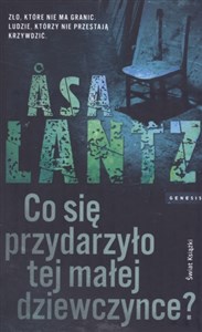 Obrazek Co się przydarzyło tej małej dziewczynce