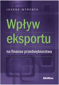 Bild von Wpływ eksportu na finanse przedsiębiorstwa