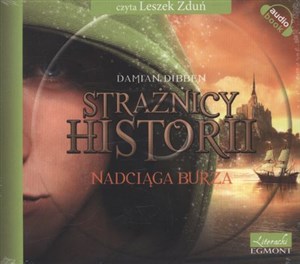 Obrazek [Audiobook] Strażnicy historii Nadciąga burza