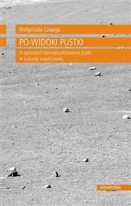 Obrazek Po-widoki pustki O sposobach konceptualizowania pustki w kulturze współczesnej