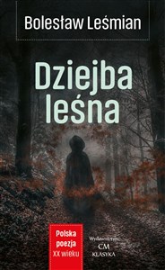 Obrazek Dziejba leśna