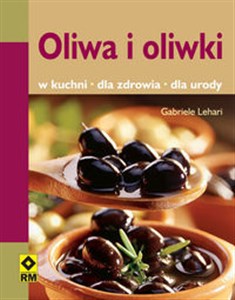 Bild von Oliwa i oliwki W kuchni, dla zdrowia, dla urody