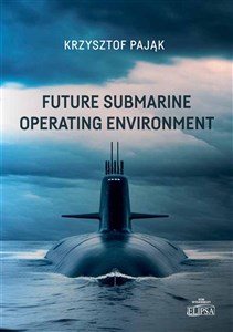 Obrazek Future Submarine Operating Environment