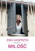 Książka : MIŁ.OŚĆ - Ewa Kędziak Maciej Kasprzyk