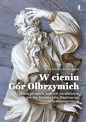 W cieniu G... - Artur Kolabiarz, Andrzej Kozieł - Ksiegarnia w niemczech
