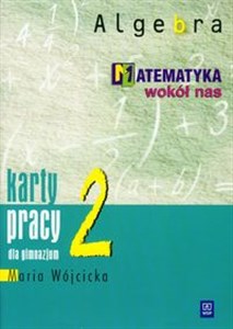 Bild von Matematyka wokół nas 2 algebra karty pracy Gimnazjum