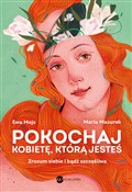 Pokochaj k... - Ewa Mojs, Maria Mazurek - Ksiegarnia w niemczech