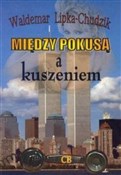 Między pok... - Waldemar Lipka-Chudzik -  Polnische Buchandlung 