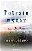 Zobacz : Polesia ms... - Elwira Izdebska-Kuchta