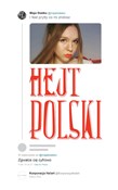 Hejt polsk... - Maja Staśko -  polnische Bücher