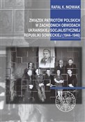 Związek Pa... - K. Rafał Nowak -  Książka z wysyłką do Niemiec 