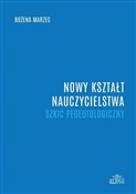 Polska książka : Nowy kszta... - Bożena Marzec