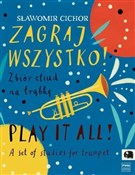 Zagraj wsz... - Sławomir Cichor -  polnische Bücher