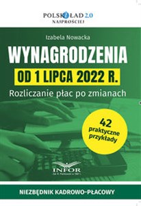 Bild von Wynagrodzenia od 1 lipca 2022 r. Rozliczanie płac po zmianach