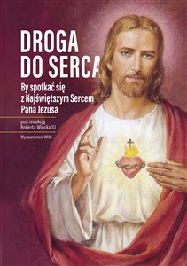 Bild von Droga do serca By spotkać się z Najświętszym Sercem Pana Jezusa
