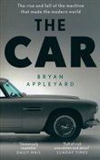 The Car - Bryan Appleyard - Ksiegarnia w niemczech