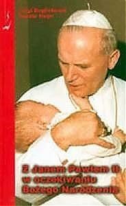 Bild von Z Janem Pawłem II w oczekiwaniu Bożego Narodzenia