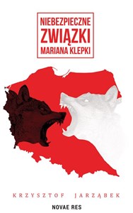 Obrazek Niebezpieczne związki Mariana Klepki