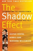 The Shadow... - Deepak Chopra, Marianne Williamson, Debbie Ford -  Polnische Buchandlung 
