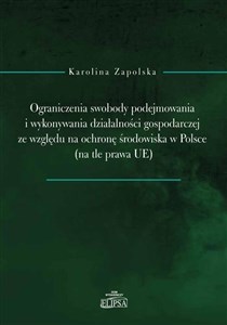 Obrazek Ograniczenia swobody podejmowania i wykonywania...