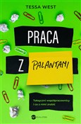 Praca z pa... - Tessa West -  Książka z wysyłką do Niemiec 