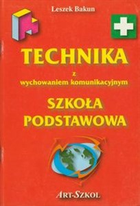 Obrazek Technika z wychowaniem komunikacyjnym Szkoła podstawowa