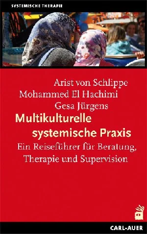Obrazek SCHLIPPE, A: MULTIKULTURELLE SYSTEMISCHE PRAXIS