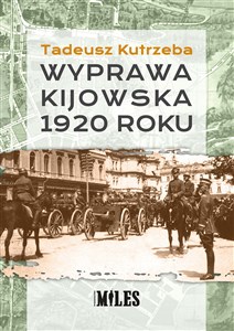 Obrazek Wyprawa kijowska 1920 roku