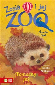 Obrazek Zosia i jej zoo Pomocny jeż