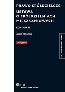 Obrazek Prawo spółdzielcze Ustawa o spółdzielniach mieszkaniowych Komentarz