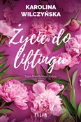 Życie do l... - Karolina Wilczyńska -  Książka z wysyłką do Niemiec 