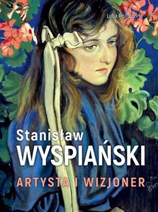 Bild von Stanisław Wyspiański Artysta i wizjoner