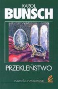 Przekleńst... - Karol Bunsch -  Polnische Buchandlung 
