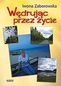 Wędrując p... - Iwona Zaborowska - Ksiegarnia w niemczech