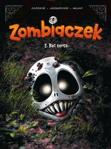 Obrazek Bez serca. Zombiaczek. Tom 2