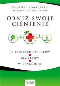 Obrazek Obniż swoje ciśnienie 10 prostych sposobów – bez leków – w 4 tygodnie