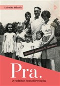 Polska książka : Pra. Opowi... - Ludwika Włodek