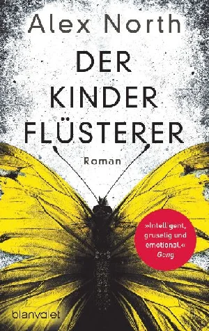 Obrazek NORTH, A: KINDERFLÜSTERER