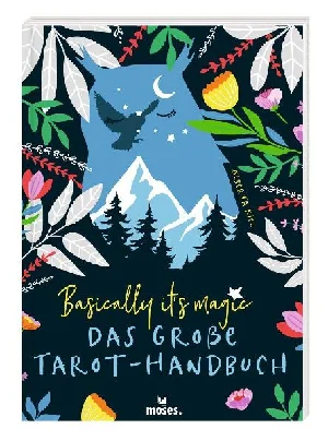 Obrazek KIEL, A: BASICALLY IT'S MAGIC DAS GROßE TAROT-HANDBUCH