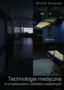 Bild von Technologia medyczna w projektowaniu obiektów szpitalnych