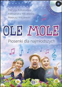 Obrazek Ole Mole Piosenki dla najmłodszych + CD