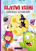 Polska książka : Bajkowa kr... - Agnieszka Nożyńska
