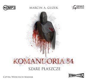 Obrazek [Audiobook] Szare Płaszcze Tom 1 Komandoria 54