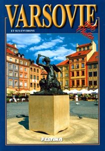 Obrazek Varsovie Przewodnik wersja francuska et sus environs