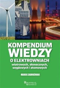 Bild von Kompendium wiedzy o elektrowniach wiatrowych słonecznych węglowych i atomowych