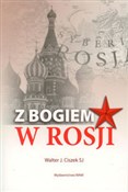 Z Bogiem w... - Walter J. Ciszek, Daniel L. Flaherty -  polnische Bücher