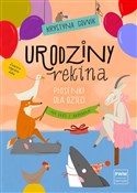 Zobacz : Urodziny r... - Krystyna Gowik, Aleksandra Woldańska-Płocińska