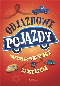 Bild von Odjazdowe pojazdy Wierszyki dla dzieci