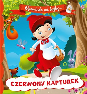 Obrazek Opowiedz mi bajkę Czerwony Kapturek